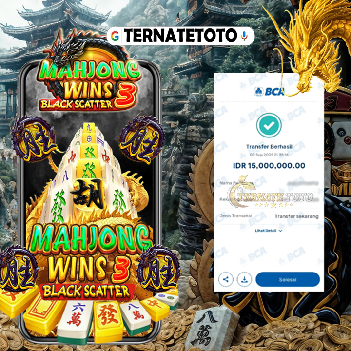 TERNATETOTO - MENANG MAHJONG WAYS 3 Rp.15,000,000,-
