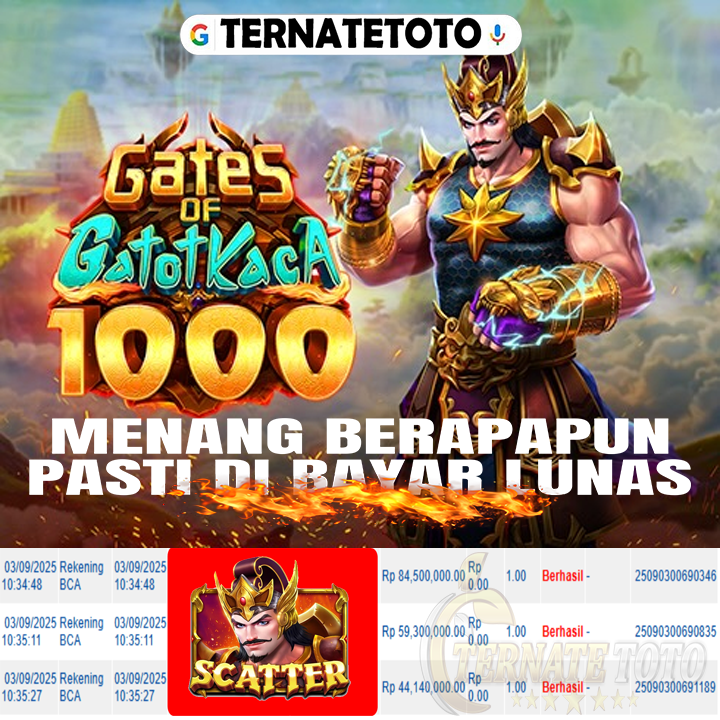TERNATETOTO - MENANG GATES OF GATOT KACA 1000 Rp.187,940,000,-
