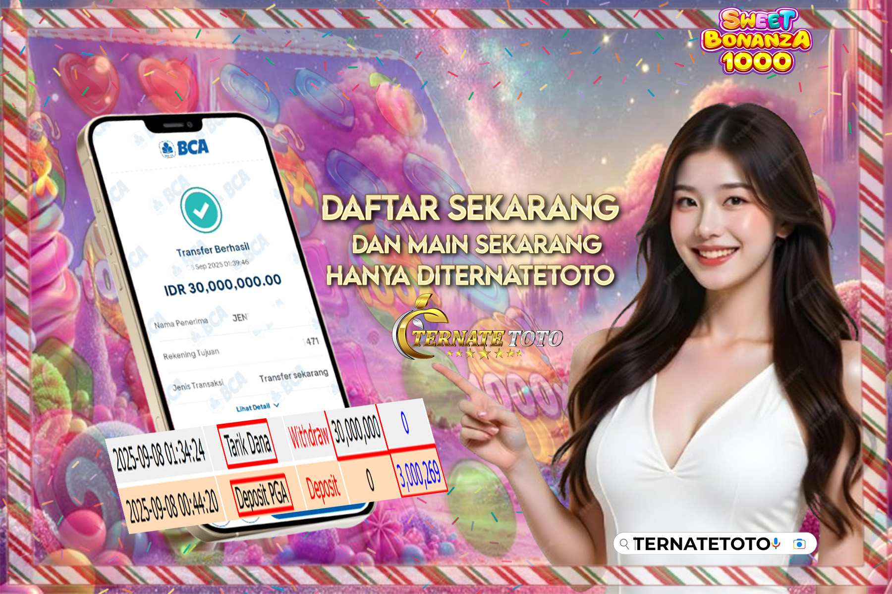 TERNATETOTO - MENANG SWEET BONANZA 1000 Rp.30,000,000