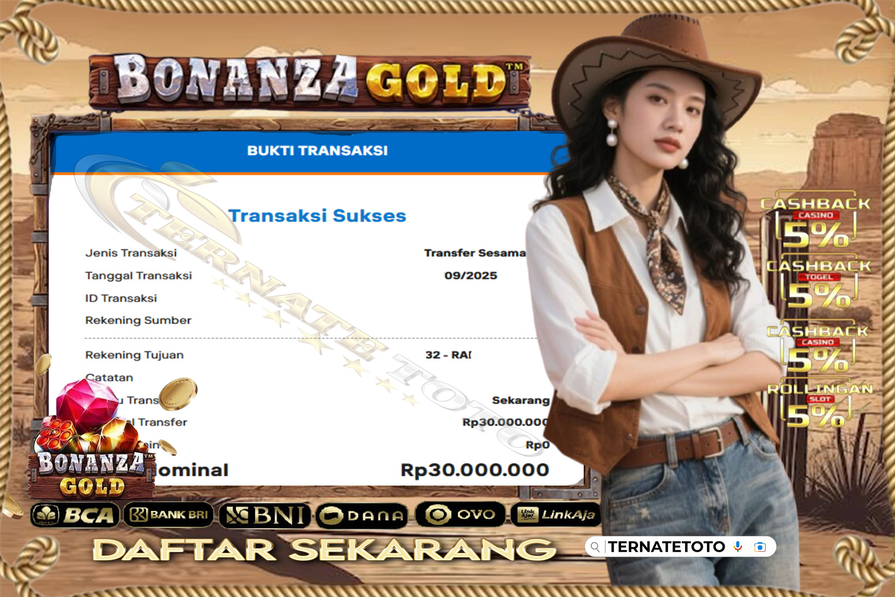 TERNATETOTO MENANG BONANZA GOLD - Rp.30,000,000,-